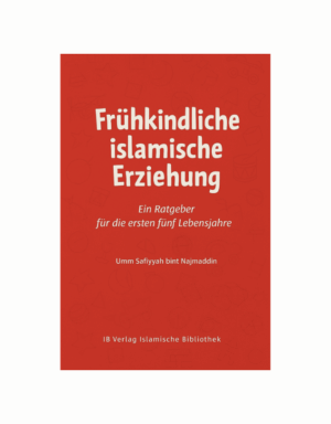 Frühkindliche islamische Erziehung