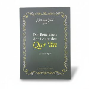 Das Benehmen der Leute des Quran