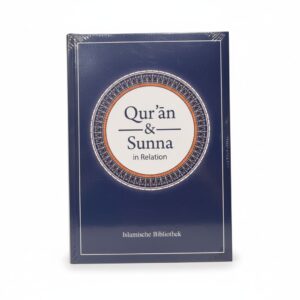 Quran & Sunna in Relation
